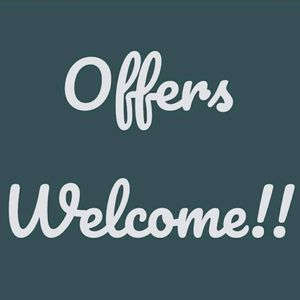 Reasonable offers welcome